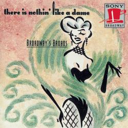 Broadway's Broads: There Is Nothing Like a Dame. Передняя обложка. Нажмите, чтобы увеличить. Broadway's Broads: There Is Nothing Like a Dame. Передняя обложка. Нажмите, чтобы увеличить.