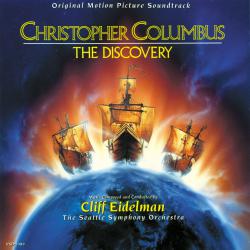 Christopher Columbus: The Discovery Original Motion Picture Soundtrack. Передняя обложка. Нажмите, чтобы увеличить. Christopher Columbus: The Discovery Original Motion Picture Soundtrack. Передняя обложка. Нажмите, чтобы увеличить.
