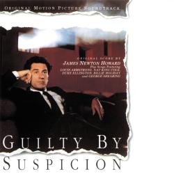 Guilty By Suspicion Original Motion Picture Soundtrack. Передняя обложка. Нажмите, чтобы увеличить. Guilty By Suspicion Original Motion Picture Soundtrack. Передняя обложка. Нажмите, чтобы увеличить.