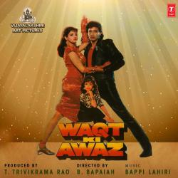 Waqt Ki Awaaz Original Motion Picture Soundtrack. Передняя обложка. Нажмите, чтобы увеличить. Waqt Ki Awaaz Original Motion Picture Soundtrack. Передняя обложка. Нажмите, чтобы увеличить.