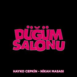 Nikah Masası Düğüm Salonu Orijinal Film Müziği - Single. Передняя обложка. Нажмите, чтобы увеличить. Nikah Masası Düğüm Salonu Orijinal Film Müziği - Single. Передняя обложка. Нажмите, чтобы увеличить.