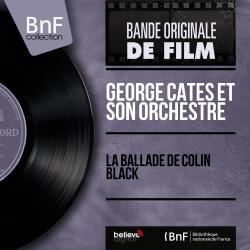 La ballade de Colin Black Mono Version - EP. Передняя обложка. Нажмите, чтобы увеличить. La ballade de Colin Black Mono Version - EP. Передняя обложка. Нажмите, чтобы увеличить.