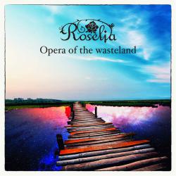 Opera of the wasteland / Roselia. Передняя обложка. Нажмите, чтобы увеличить.