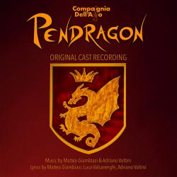 Pendragon: Original Cast Recording. Передняя обложка. Нажмите, чтобы увеличить.