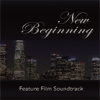New Beginning Feature Film Soundtrack. Передняя обложка. Нажмите, чтобы увеличить. New Beginning Feature Film Soundtrack. Передняя обложка. Нажмите, чтобы увеличить.