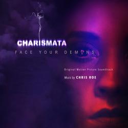 Charismata Original Motion Picture Soundtrack. Передняя обложка. Нажмите, чтобы увеличить. Charismata Original Motion Picture Soundtrack. Передняя обложка. Нажмите, чтобы увеличить.