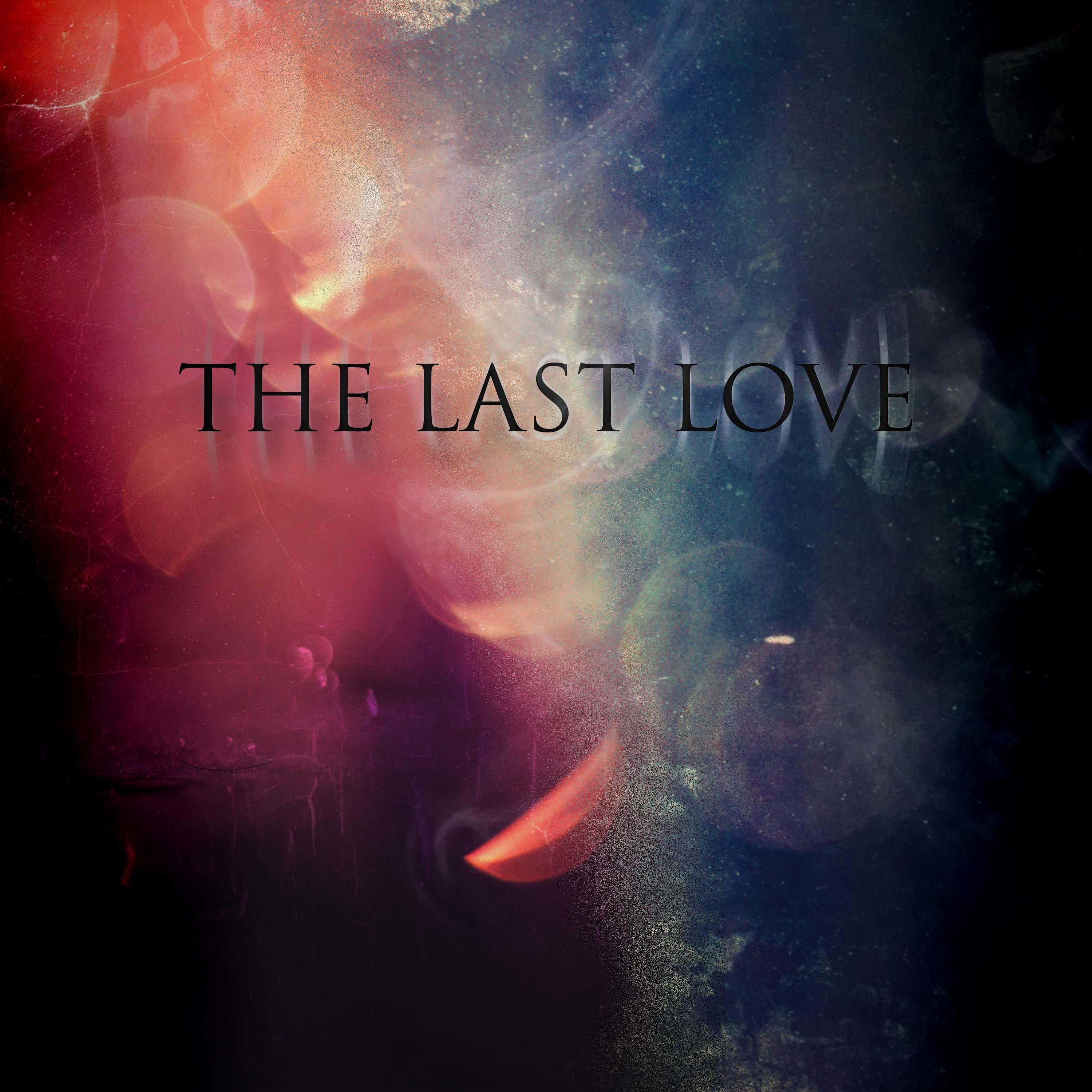 I love you the last time. Scripts обложка. Last time картинки. Love forever надпись. бойфренд из будущего фильм 2013.