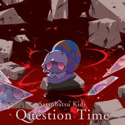 Question Time - Single. Передняя обложка. Нажмите, чтобы увеличить. Question Time - Single. Передняя обложка. Нажмите, чтобы увеличить.