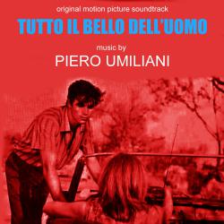 Tutto il Bello Dell'uomo Original Motion Picture Soundtrack. Передняя обложка. Нажмите, чтобы увеличить. Tutto il Bello Dell'uomo Original Motion Picture Soundtrack. Передняя обложка. Нажмите, чтобы увеличить.
