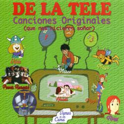 De la Tele - Canciones Originales Que Nos Hicieron Soñar. Передняя обложка. Нажмите, чтобы увеличить. De la Tele - Canciones Originales Que Nos Hicieron Soñar. Передняя обложка. Нажмите, чтобы увеличить.
