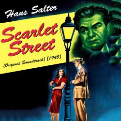 Scarlet Street Original Soundtrack. Передняя обложка. Нажмите, чтобы увеличить. Scarlet Street Original Soundtrack. Передняя обложка. Нажмите, чтобы увеличить.