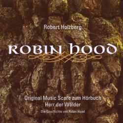 Robin Hood - Herr der Wälder Original Score. Передняя обложка. Нажмите, чтобы увеличить. Robin Hood - Herr der Wälder Original Score. Передняя обложка. Нажмите, чтобы увеличить.