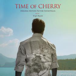 Time of Cherry Original Motion Picture Soundtrack. Передняя обложка. Нажмите, чтобы увеличить. Time of Cherry Original Motion Picture Soundtrack. Передняя обложка. Нажмите, чтобы увеличить.