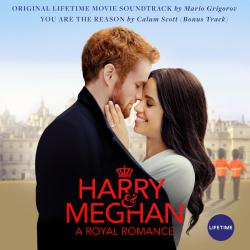 Harry & Meghan: A Royal Romance Original Lifetime Movie Soundtrack. Передняя обложка. Нажмите, чтобы увеличить. Harry & Meghan: A Royal Romance Original Lifetime Movie Soundtrack. Передняя обложка. Нажмите, чтобы увеличить.