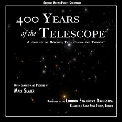 400 Years of the Telescope Original Soundtrack. Передняя обложка. Нажмите, чтобы увеличить. 400 Years of the Telescope Original Soundtrack. Передняя обложка. Нажмите, чтобы увеличить.