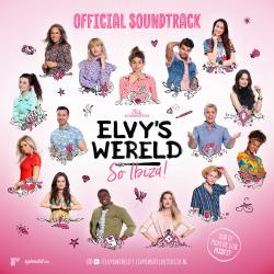 Elvy’s Wereld - So Ibiza Original Motion Picture Soundtrack. Передняя обложка. Нажмите, чтобы увеличить. Elvy’s Wereld - So Ibiza Original Motion Picture Soundtrack. Передняя обложка. Нажмите, чтобы увеличить.