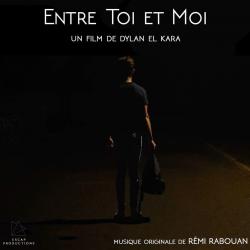 Entre Toi et Moi Bande Originale du film. Передняя обложка. Нажмите, чтобы увеличить. Entre Toi et Moi Bande Originale du film. Передняя обложка. Нажмите, чтобы увеличить.