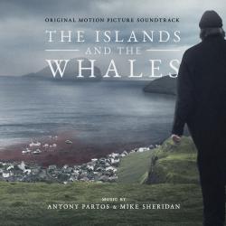Islands and the Whales Original Motion Picture Soundtrack, The. Передняя обложка. Нажмите, чтобы увеличить. Islands and the Whales Original Motion Picture Soundtrack, The. Передняя обложка. Нажмите, чтобы увеличить.