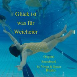 Glück ist was für Weicheier Original Score. Передняя обложка. Нажмите, чтобы увеличить. Glück ist was für Weicheier Original Score. Передняя обложка. Нажмите, чтобы увеличить.