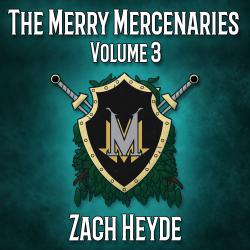 Merry Mercenaries, Vol. 3, The. Передняя обложка. Нажмите, чтобы увеличить. Merry Mercenaries, Vol. 3, The. Передняя обложка. Нажмите, чтобы увеличить.