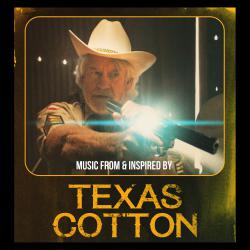 Texas Cotton Original Soundtrack. Передняя обложка. Нажмите, чтобы увеличить. Texas Cotton Original Soundtrack. Передняя обложка. Нажмите, чтобы увеличить.