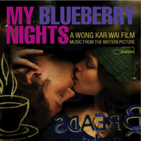 My Blueberry Nights Music from the Motion Picture. Передняя обложка. Нажмите, чтобы увеличить. My Blueberry Nights Music from the Motion Picture. Передняя обложка. Нажмите, чтобы увеличить.