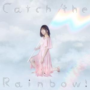 Catch the Rainbow! / Inori Minase. Front. Нажмите, чтобы увеличить.