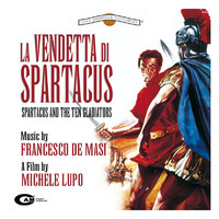 La vendetta di Spartacus Original Motion Picture Tracks. Передняя обложка. Нажмите, чтобы увеличить. La vendetta di Spartacus Original Motion Picture Tracks. Передняя обложка. Нажмите, чтобы увеличить.