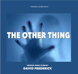 Other Thing OST, The. Передняя обложка. Нажмите, чтобы увеличить. Other Thing OST, The. Передняя обложка. Нажмите, чтобы увеличить.