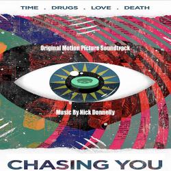 Chasing You Original Motion Picture Soundtrack - EP. Передняя обложка. Нажмите, чтобы увеличить. Chasing You Original Motion Picture Soundtrack - EP. Передняя обложка. Нажмите, чтобы увеличить.
