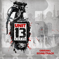 Unit 13 Original Soundtrack. Передняя обложка. Нажмите, чтобы увеличить. Unit 13 Original Soundtrack. Передняя обложка. Нажмите, чтобы увеличить.