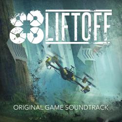 Liftoff Original Soundtrack. Передняя обложка. Нажмите, чтобы увеличить. Liftoff Original Soundtrack. Передняя обложка. Нажмите, чтобы увеличить.