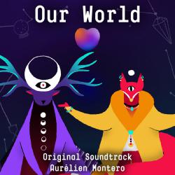 Our World Original Soundtrack. Передняя обложка. Нажмите, чтобы увеличить. Our World Original Soundtrack. Передняя обложка. Нажмите, чтобы увеличить.