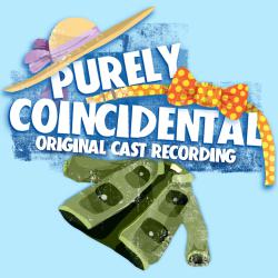 Purely Coincidental Original Cast Recording. Передняя обложка. Нажмите, чтобы увеличить. Purely Coincidental Original Cast Recording. Передняя обложка. Нажмите, чтобы увеличить.