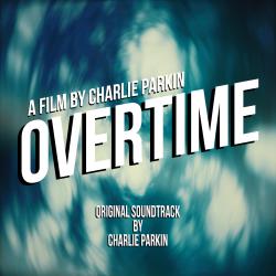 Overtime Original Motion Picture Soundtrack - Single. Передняя обложка. Нажмите, чтобы увеличить. Overtime Original Motion Picture Soundtrack - Single. Передняя обложка. Нажмите, чтобы увеличить.