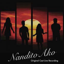 Nandito Ako Original Cast Live Recording. Передняя обложка. Нажмите, чтобы увеличить. Nandito Ako Original Cast Live Recording. Передняя обложка. Нажмите, чтобы увеличить.