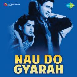 Nau Do Gyarah Original Motion Picture Soundtrack. Передняя обложка. Нажмите, чтобы увеличить. Nau Do Gyarah Original Motion Picture Soundtrack. Передняя обложка. Нажмите, чтобы увеличить.
