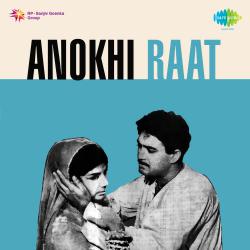 Anokhi Raat Original Motion Picture Soundtrack. Передняя обложка. Нажмите, чтобы увеличить. Anokhi Raat Original Motion Picture Soundtrack. Передняя обложка. Нажмите, чтобы увеличить.