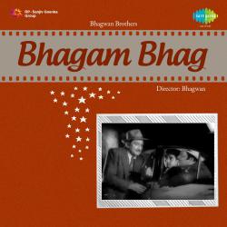 Bhagam Bhag Original Motion Picture Soundtrack. Передняя обложка. Нажмите, чтобы увеличить. Bhagam Bhag Original Motion Picture Soundtrack. Передняя обложка. Нажмите, чтобы увеличить.