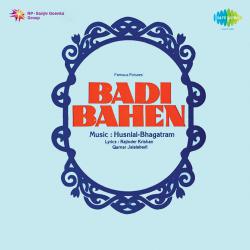 Badi Bahen Original Motion Picture Soundtrack. Передняя обложка. Нажмите, чтобы увеличить. Badi Bahen Original Motion Picture Soundtrack. Передняя обложка. Нажмите, чтобы увеличить.