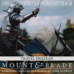 Travel Swadian from Mount and Blade Original Game Soundtrack - Single. Передняя обложка. Нажмите, чтобы увеличить. Travel Swadian from Mount and Blade Original Game Soundtrack - Single. Передняя обложка. Нажмите, чтобы увеличить.