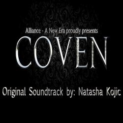 Coven Motion Picture Soundtrack by Natasha Kojic. Передняя обложка. Нажмите, чтобы увеличить. Coven Motion Picture Soundtrack by Natasha Kojic. Передняя обложка. Нажмите, чтобы увеличить.