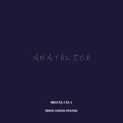 Anatólico Banda Sonora Original. Передняя обложка. Нажмите, чтобы увеличить. Anatólico Banda Sonora Original. Передняя обложка. Нажмите, чтобы увеличить.