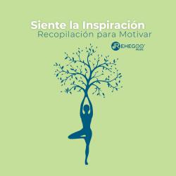 Siente la Inspiración: Recopilación para Motivar. Передняя обложка. Нажмите, чтобы увеличить. Siente la Inspiración: Recopilación para Motivar. Передняя обложка. Нажмите, чтобы увеличить.