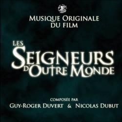 Les Seigneurs d'Outre Monde Bande Originale Du Film. Передняя обложка. Нажмите, чтобы увеличить.