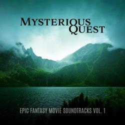 Mysterious Quest: Epic Fantasy Movie Soundtracks vol. 1. Передняя обложка. Нажмите, чтобы увеличить. Mysterious Quest: Epic Fantasy Movie Soundtracks vol. 1. Передняя обложка. Нажмите, чтобы увеличить.