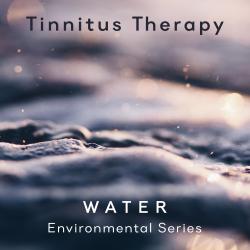 Tinnitus Therapy - Environmental Water Sounds. Передняя обложка. Нажмите, чтобы увеличить. Tinnitus Therapy - Environmental Water Sounds. Передняя обложка. Нажмите, чтобы увеличить.