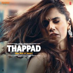 Thappad Original Motion Picture Soundtrack. Передняя обложка. Нажмите, чтобы увеличить. Thappad Original Motion Picture Soundtrack. Передняя обложка. Нажмите, чтобы увеличить.
