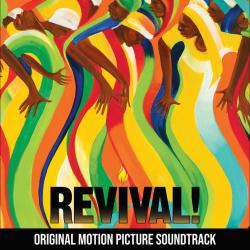 Revival! Original Motion Picture Soundtrack. Передняя обложка. Нажмите, чтобы увеличить. Revival! Original Motion Picture Soundtrack. Передняя обложка. Нажмите, чтобы увеличить.