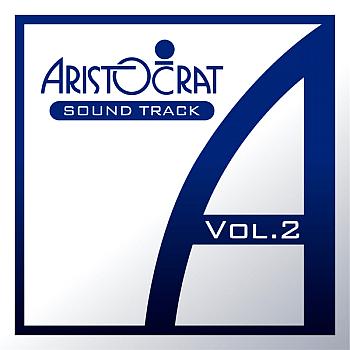 ARISTOCRAT SOUND TRACK Vol.2. Front. Нажмите, чтобы увеличить. ARISTOCRAT SOUND TRACK Vol.2. Front. Нажмите, чтобы увеличить.